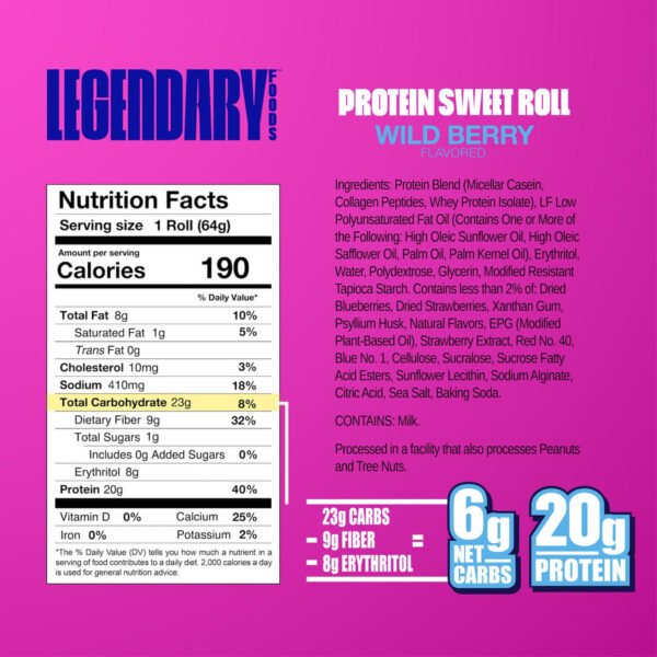 Legendary Foods- Protein Sweet Roll